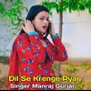 Dil Se Krenge Pyar